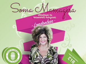Soma Mamagésa Londonban2014. 09. 05.