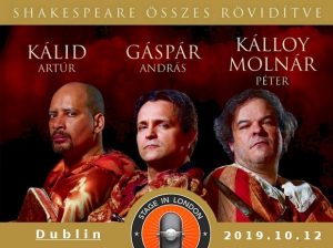 S.Ö.R. – Shakespeare Összes RövidítveDublin, 2019.10.12.